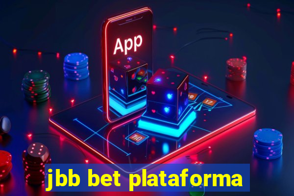 jbb bet plataforma